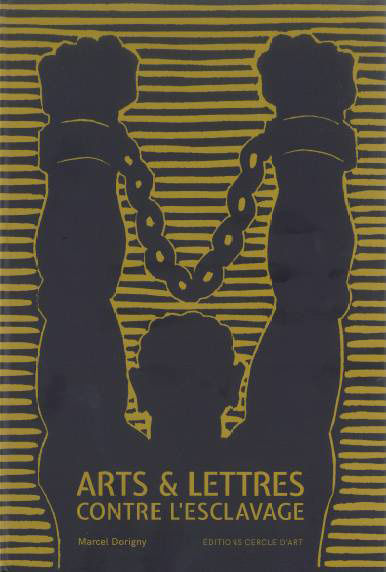 Arts et lettres contre l'esclavage